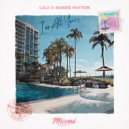 Cale & Robbie Hutton - I\'m All Yours (Original Mix)