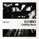 DJ Hiro - Celerity Nova