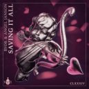 BYOR, Angel Janson - Saving It All