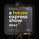 Alterace - A House Express Show #541