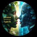 Type B. - Oblivion Cipher (Octave (RO) Remix)