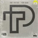 Tony Postigo - Your Mind