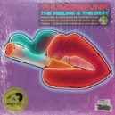 Thunderfunk - The Feeling & The Beat