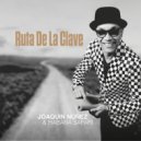 Joaquin Nunez & Habana Safari & Dayramir González & Joanna Majoko & Luis Deniz - Una Guajira En NY (feat. Dayramir González, Joanna Majoko & Luis Deniz)