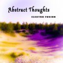 electro fusion - Abstract Thoughts ()