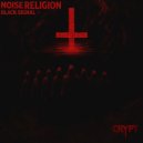 Black Signal - Noise Religion