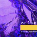 ZYDECORP - The Bug ()