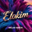 Dallas Garcia - Elokim (Original Mix)