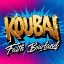 Faith Bourland - Koubai (Original Mix)