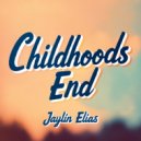 Jaylin Elias - Childhoods End (Original Mix)