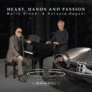 Mario Biondi & Horacio Pagani & Verdi Jazz Orchestra del Conservatorio di Milano - Heart, Hands and Passion (feat. Verdi Jazz Orchestra del Conservatorio di Milano) (Big Band Extended Version)