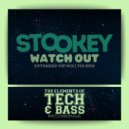 STOOKEY & Kevin C - WATCH OUT