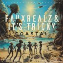 FauxRealz & It's Tricky - Saltburn