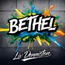Liv Denniston - Bethel (Original Mix)