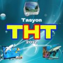 Tasyon - ТНТ 2012 ()