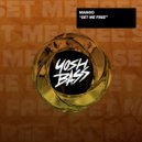 Mango - Set Me Free (Original Mix)