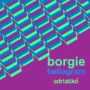 Borgie - Heliogram (Original Mix)