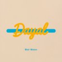 Blair Moton - Dayal (Original Mix)