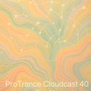Tim of Ai - ProTrance Cloudcast 40 ()