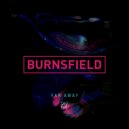 Burnsfield - Far Away ()