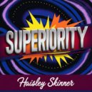 Haisley Skinner - Superiority (Original Mix)