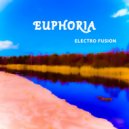 electro fusion - Euphoria (Vol 10)