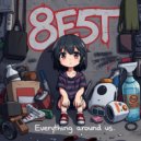 8E5T - Everything around us (light mix)