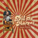 Hasan Nawaz & Bumb Shah - Dil Da Mareez (feat. Bumb Shah)