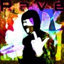 3FACEDEAD - Rave ()