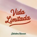 Salvatore Havener - Vida Limitada (Original Mix)