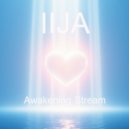 IIJA - Awakening Stream ()