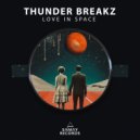Thunder Breakz - Love In Space