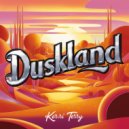 Kerri Terry - Duskland (Original Mix)