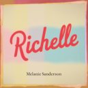 Melanie Sanderson - Richelle (Original Mix)