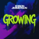 Edison Jimmerson - Growing (Original Mix)