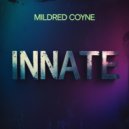 Mildred Coyne - innate (Original Mix)