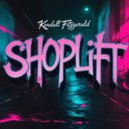 Kendall Fitzgerald - Shoplift (Original Mix)