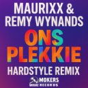 Maurixx & Remy Wynands - Ons Plekkie (Maurixx Hardstyle Remix)