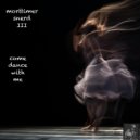 Morttimer Snerd III - Come Dance With Me