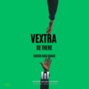 Vextra - Be There