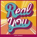Lana Legault - Real You (Original Mix)