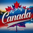 Jaida Yawn - Canada (Original Mix)