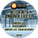 Bella Bits - Another Life (ColinHQ Remix)