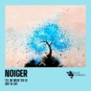 Noiger - Only In Love