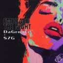 DaGroove (ES) & S7G - Embrace The Night
