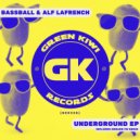 Bassball & Alf LaFrench - I Can Feel