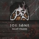 JOE SANE - Night Stalker