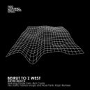 Amymi Musica - Beirut To Z West (Rich Coote Remix)