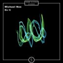Michael Nox - Do It