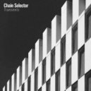 Chain Selector - Tai (Original Mix)